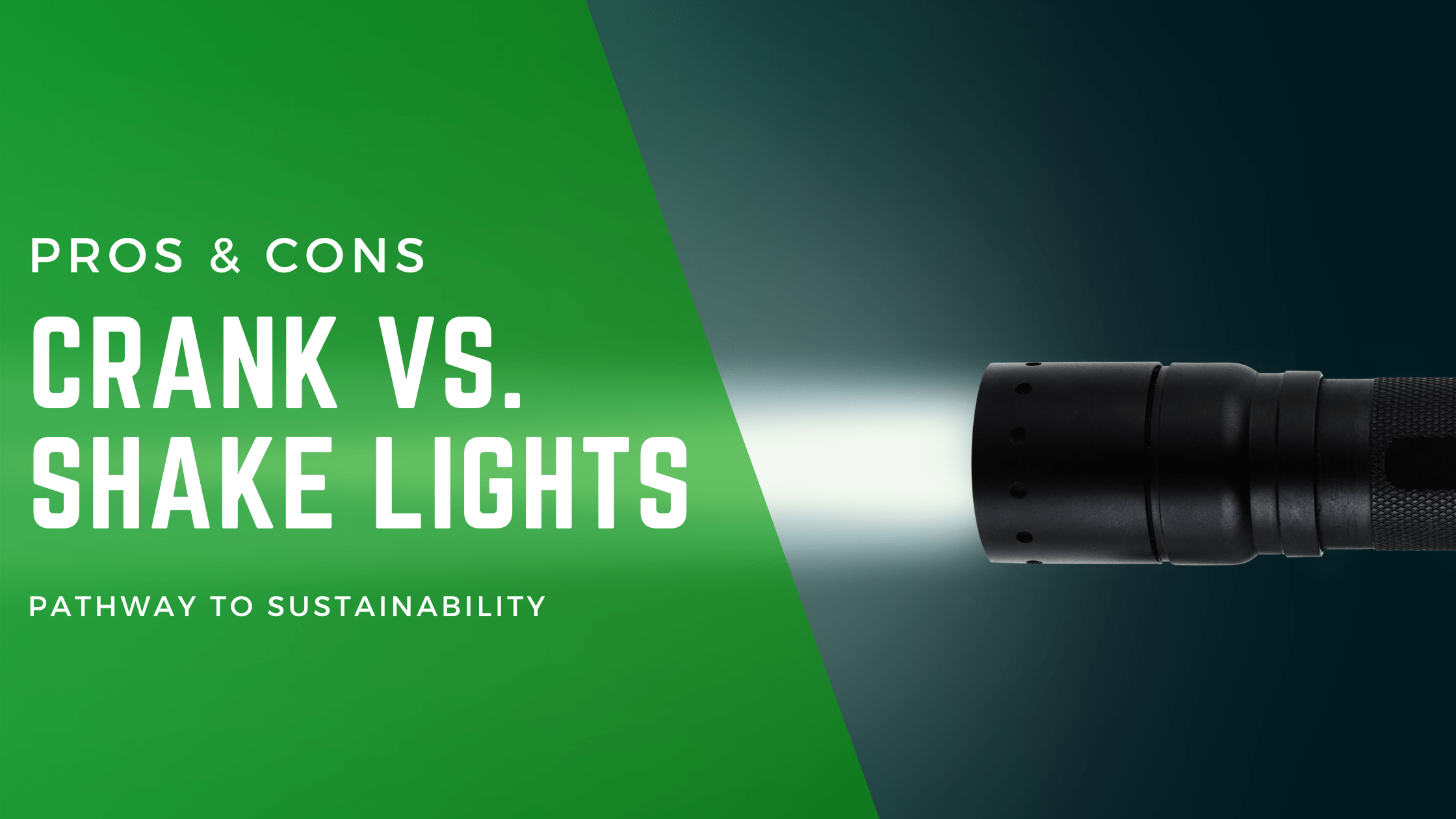 Rechargeable Shake Flashlights vs Crank Flashlight comparison
